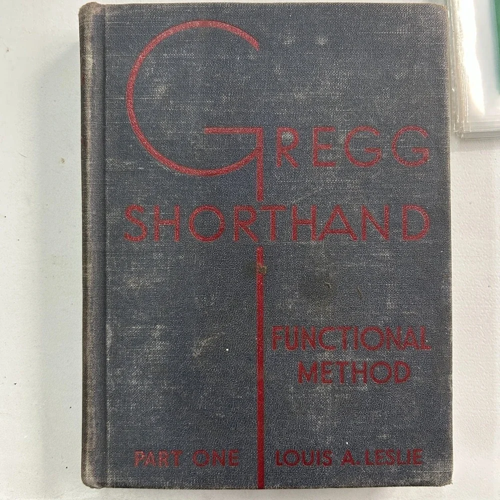 Gregg Shorthand‎ Functional Method Part One 1948 Edition Louis Leslie